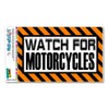 GRAPHICS & MORE Watch for Motorcycles Orange - Caution Warning