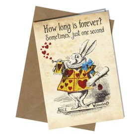 1556 Alice in Wonderland/White Rabbit/How long is forever?/Friend/Birthday Card, 8x6 inch