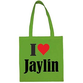 Reifen-Markt Tasche I Love Jaylin Größe 38x42 Farbe Grün Druck Schwarz