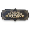 Sign - BLACK - Secret Batcave Entrance 4X8 Inches