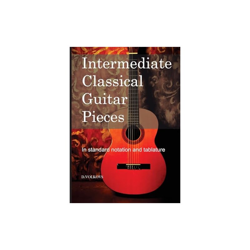 Intermediate Classical Guitar Pieces