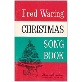 fred Waring Christmas Song Book
