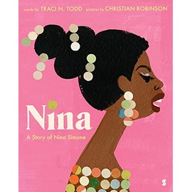 Nina: a story of Nina Simone
