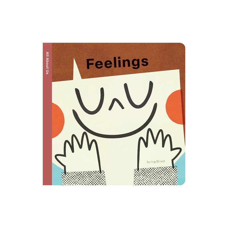 Spring Street All About Us: Feelings