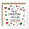 Christmas Card for Fiance, for Fiancee,Girlfriend,boyfriend, Next Christmas We'll Be