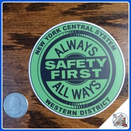 New York Central System "Safety First" laminated die-cut vinyl sticker