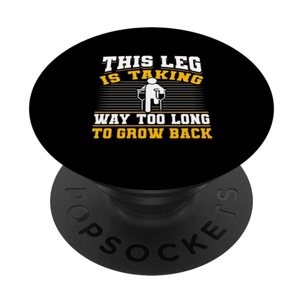 Leg Prosthetic Amputation Vintage This Leg Is Taking Way PopSockets