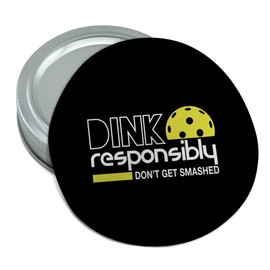 Graphics & More Pickleball Dink Responsibly Round Rubber Non-Slip Jar Gripper Lid Opener