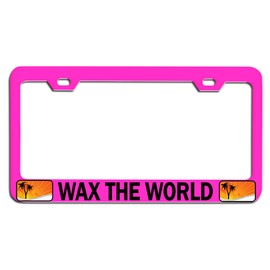 Custom Brother - Wax The World Beach Summer Surf Surfing Pink Steel Auto SUV License Plate Frame License Tag Holder, O84