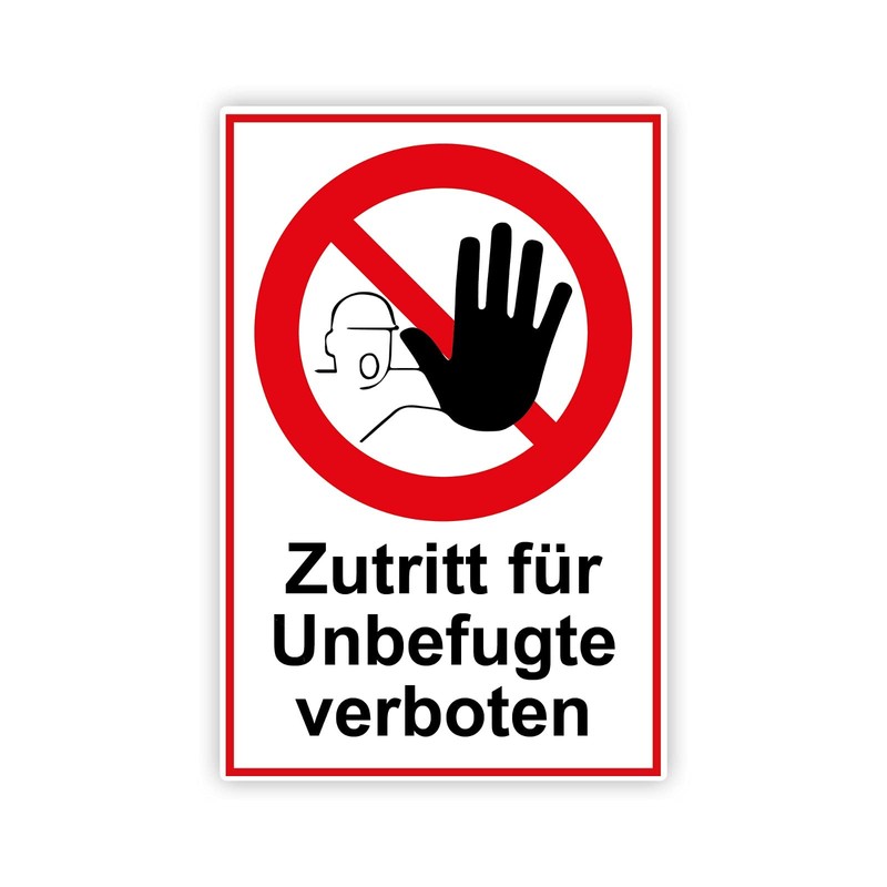 Strobo Zutritt für Unbefugte verboten Sign, 20 x 30 cm,