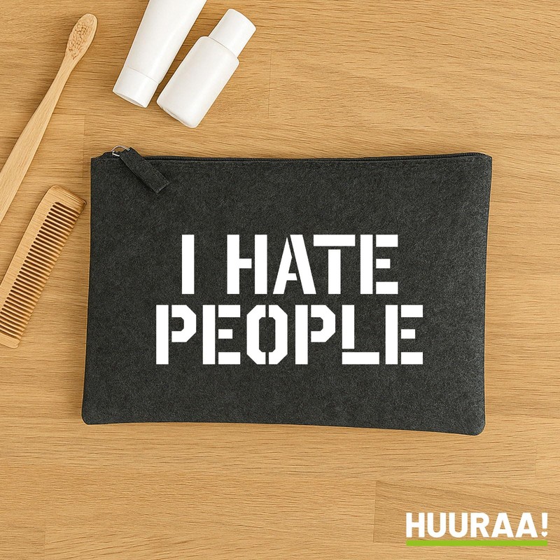 Huuraa Kulturbeutel I Hate People Geschenk 1 Liter Charcoal Filz
