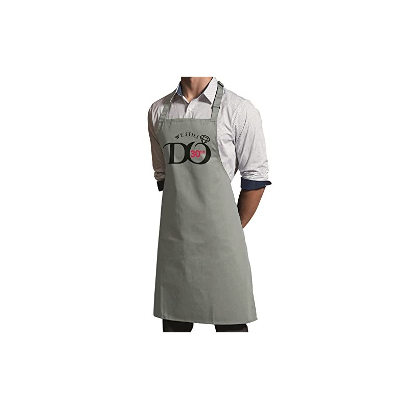 Fabulous Premium Kitchen Apron We Still Do 30th Wedding Anniversary