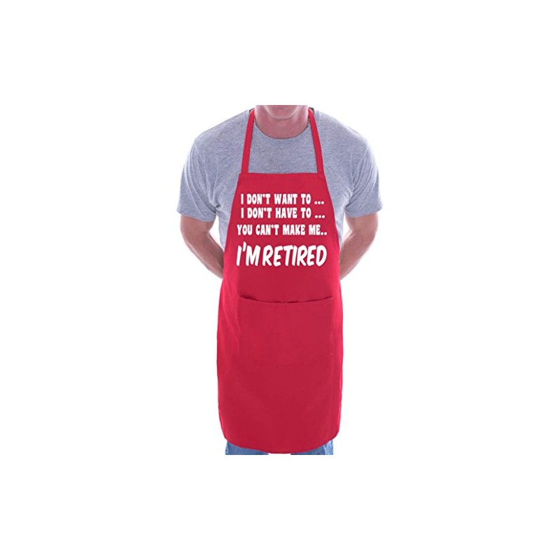 Print4U I Won't I'm Retired BBQ Cooking Funny Novelty Apron