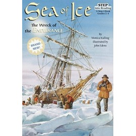 Sea of Ice: The Wreck of the Endurance (Step into Reading, Step 4, paper)
