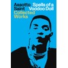 Spells of a Voodoo Doll: The Collected Works of Assotto
