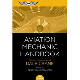 Aviation Mechanic Handbook: The Aviation Standard