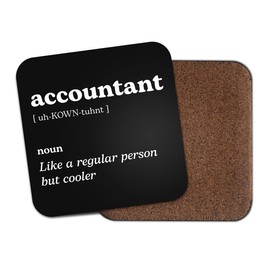 Accountant Square Coaster - Maths Work New Job Dictionary Regular But Cooler Definition Funny Joke Hobby Men Women Kitchen Drink #82659