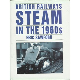 British Railways Steam in the 1960's (Transport/Railway)