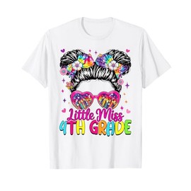 Little Miss 4th Fourth Grade Messy Bun First Day Of School T-Shirt