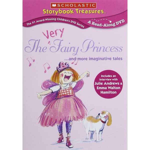 Scholastic Storybook Treasures: The Very Fairy Princess...And More Imaginative Tales