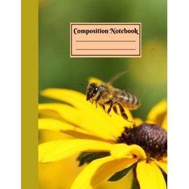 Composition Notebook: Bee Composition Notebook for Kids | Honey Bee Composition Book | College Ruled Notebook | Lined Journal | | ... Teacher | Kawaii Bee | Bee Lovers Composition Notebook