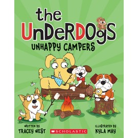 The Unhappy Campers (The Underdogs #3)