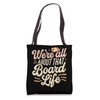 Charcuterie Board Life Charcuterie Tote Bag