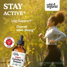 Wild & Organic Butchers Broom Tincture - Leg Support Supplement - Ruscus Aculeatus Root Drops - Herbal Butchers Broom Supplement - Vegan, No Alcohol & Sugar - 4 fl oz