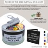 Father of the Bride Survival Kit in a Can –