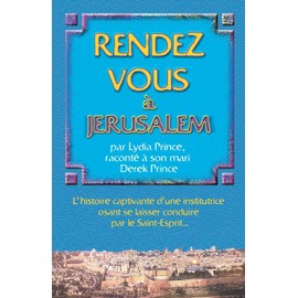 Appointment in Jerusalem - FRENCH (French Edition)