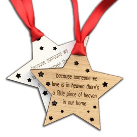 Because someone we love is in heaven, there is a little piece of heaven in our home | Memorial Star Bauble Christmas Tree Decoration