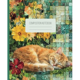Ginger Cat Composition Notebook: College Ruled Creative Writing Book Featuring a Feline Sleeping in the Flowers