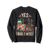 Yes I Made It Myself Quilt Funny Quilting Quilter Sweatshirt