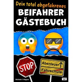 Dein total abgefahrenes BEIFAHRER GÄSTEBUCH: Von Parkkünsten über den besten Song bis zur Snackauswahl im Fahrzeug – hier kannst Du alles eintragen und bewerten! Lustiges Geschenk zum 18. Geburtstag