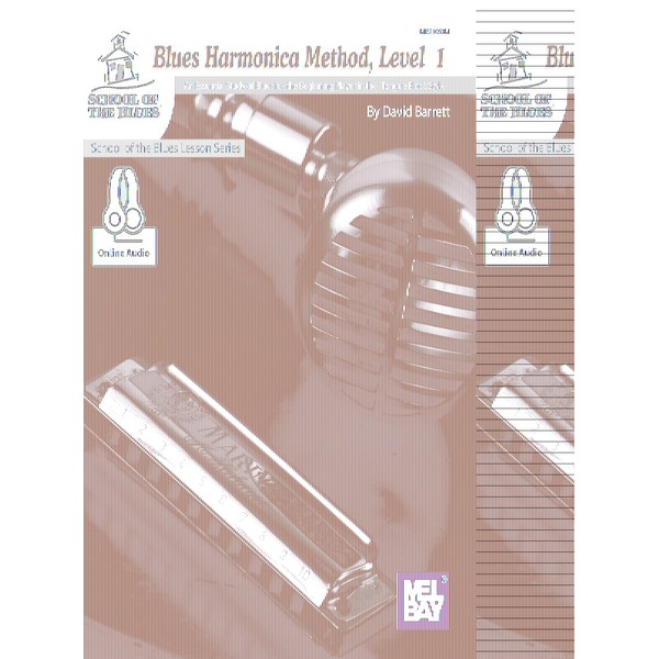Blues Harmonica, Level 1: An Essential Study of Blues for