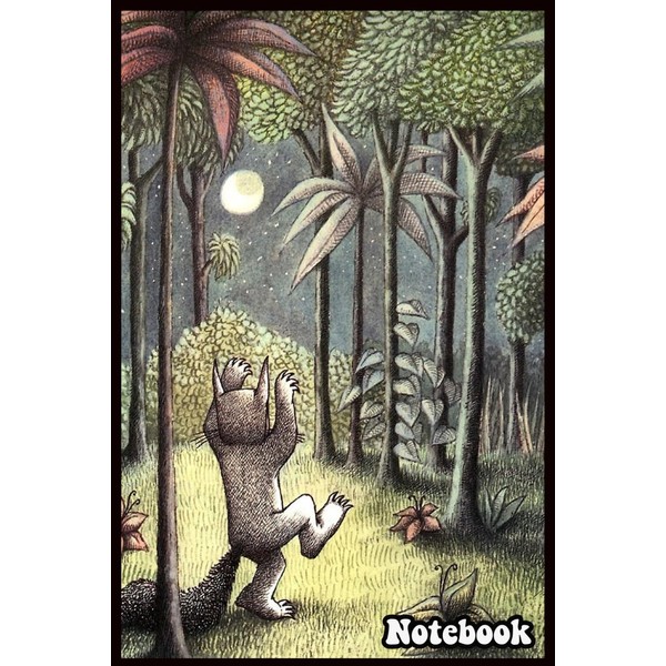 Where The Wild Things Are Notebook: Journal for Writing, Size