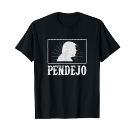 Pendejo - Anti Trump - Vintage Style - T-Shirt