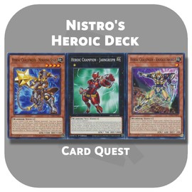 Complete Custom Deck for Yu-Gi-Oh! ZEXAL - Nistro's Heroic (Heroic Challenger & Heroic Champion) Xyz Deck