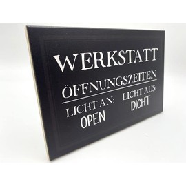 High Quality Wooden Sign 18 x 12 x 1 cm Workshop Opening Times: Light on Open Light Made of Dense DekoNo7