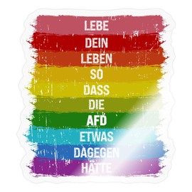 Spreadshirt Live So Dass Die AFD Was Dagegen Hätte Rainbow Statement Sticker, 10 x 10 cm, Transparent Glossy