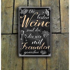 Tin Sign Funny Wine Saying "Die besten Weine sind die Freunden" Decorative Vintage Metal Sign for Kitchen or Wine Fans Gift for Birthday or Christmas 20 x 30 cm