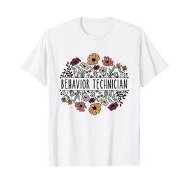 Behavior Technician Behavioral Tech Registered Behavior T-Shirt