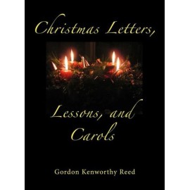 Christmas Letters, Lessons, And Carols