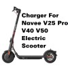 coming data battery Charger power adapter For Navee V25 Pro