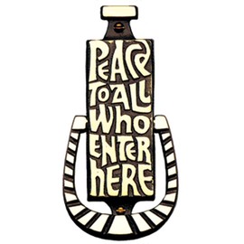 809 Peace To All Who Enter Here Door Knocker Antiqued Bronze