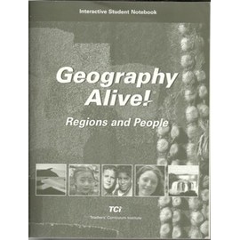 Geography Alive! Regions and People, Interactive Student Notebook