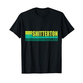 Funny Real Place in England Shitterton City UK Novelty Party T-Shirt