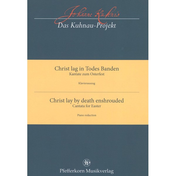 Kuhnau: Christ lag in Todes Banden - Cantata for Easter