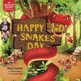 Happy No Snakes Day (Freedom Island)