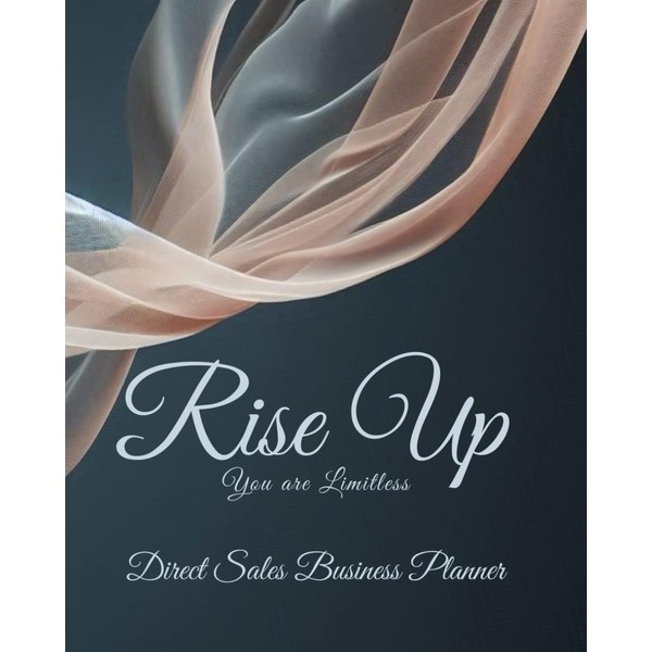 Direct Sales Business Planner: Rise Up 90 Day Organizer, Customized
